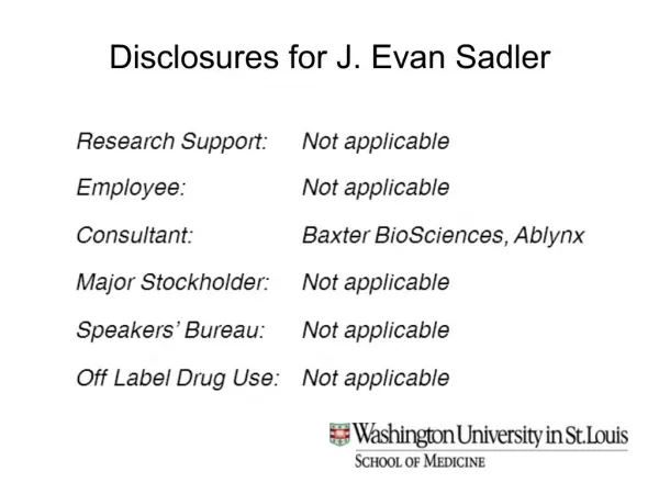 Disclosures for J. Evan Sadler
