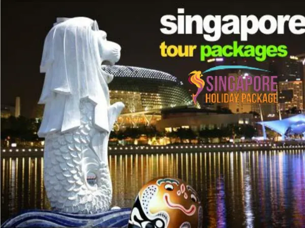 Singapore tour packages | Singapore Holiday Package