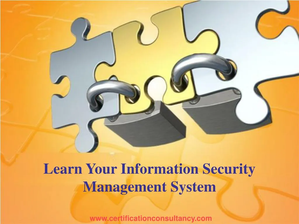 learn your information security management system