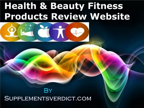 SupplementsVerdict – Health & Beauty, Fitness Review Website | Visit Today