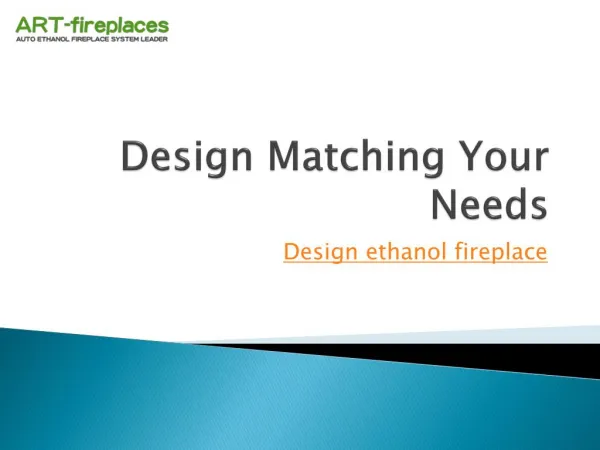Design Matching Your Needs