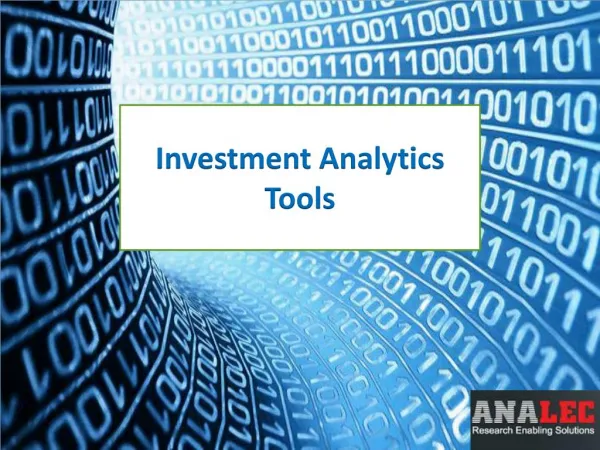 Get Market Leading Investment Analytics Tools at Analec
