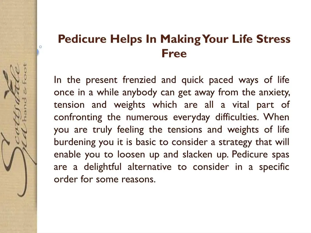 pedicure helps in making your life stress free