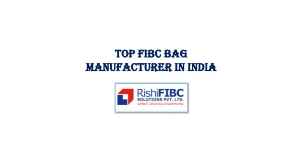 Top FIBC Bag Manufacturer in India