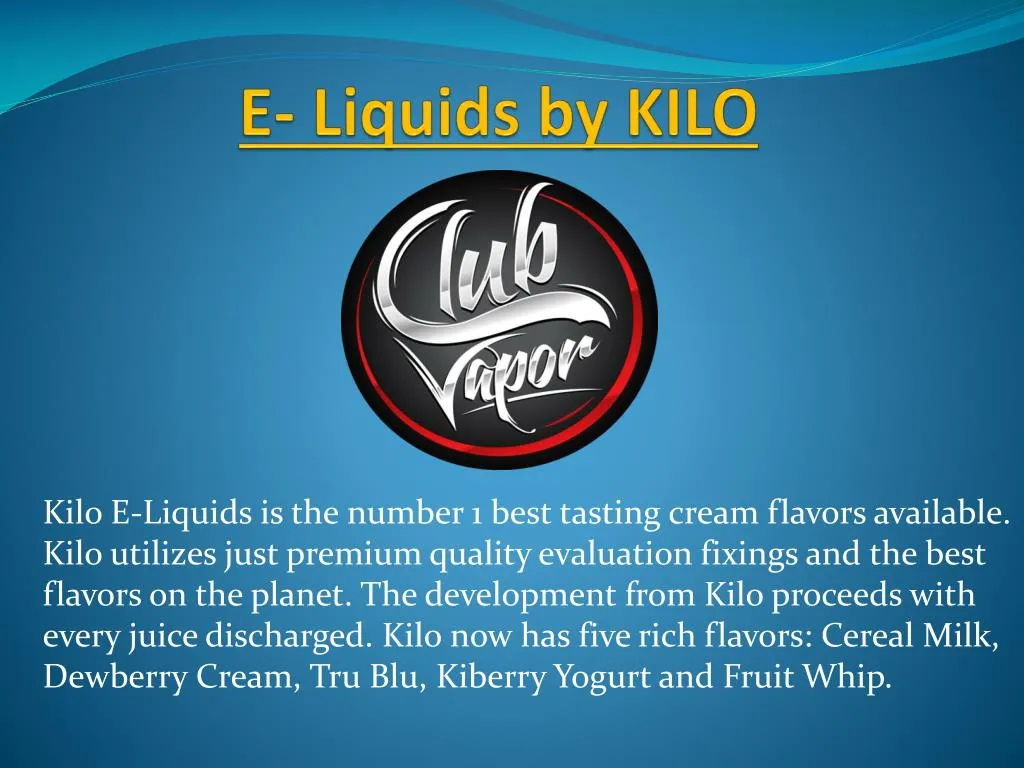 e liquids by kilo
