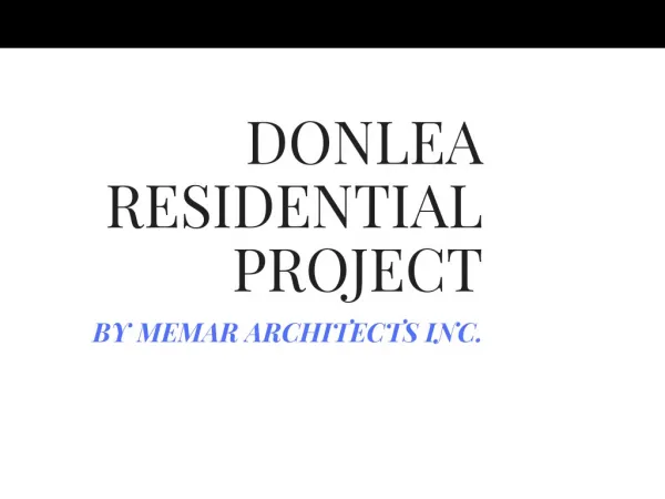 DONLEA Residential Project - Memar Architects Inc.
