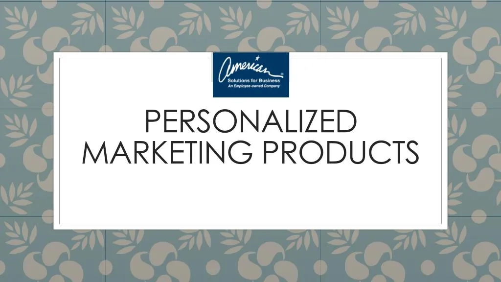 personalized marketing products