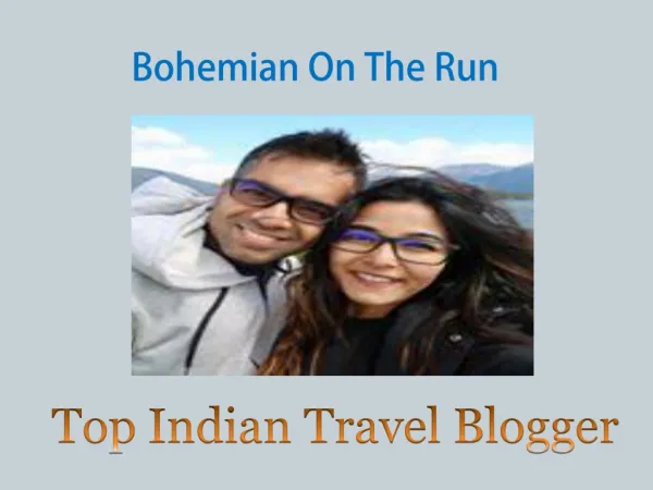 top indian travel bloggers | Indian Couple Travel blog | Couple Travel Blog