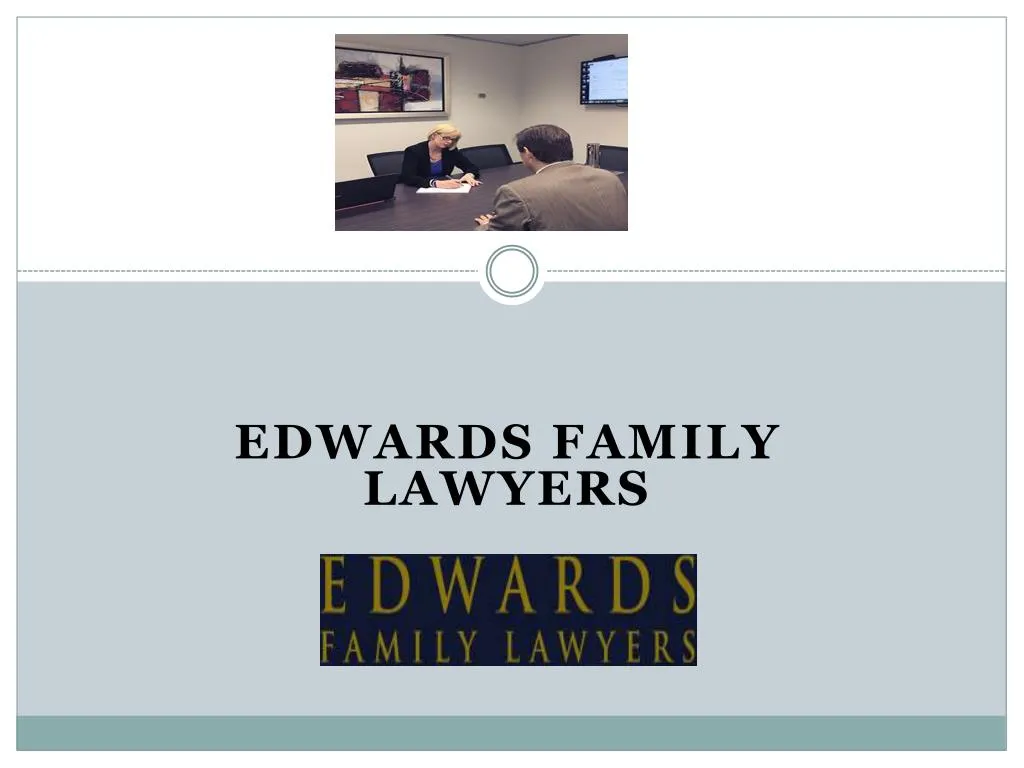 edwards family lawyers