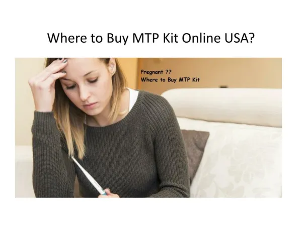 Where to Buy MTP Kit Online USA?