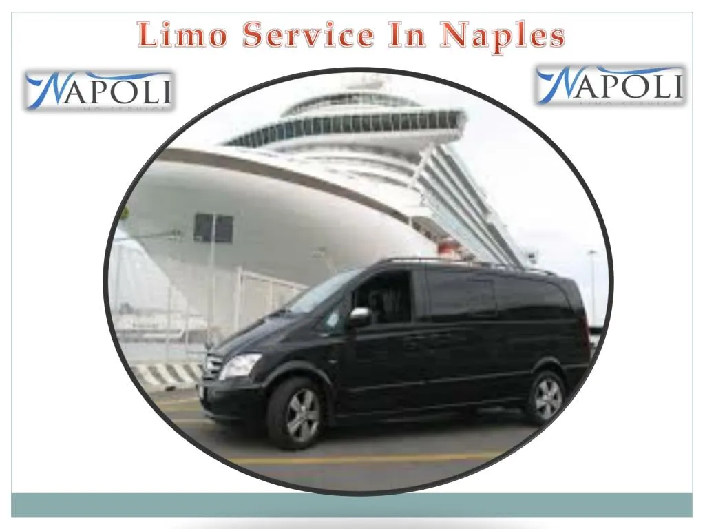 limo service in naples