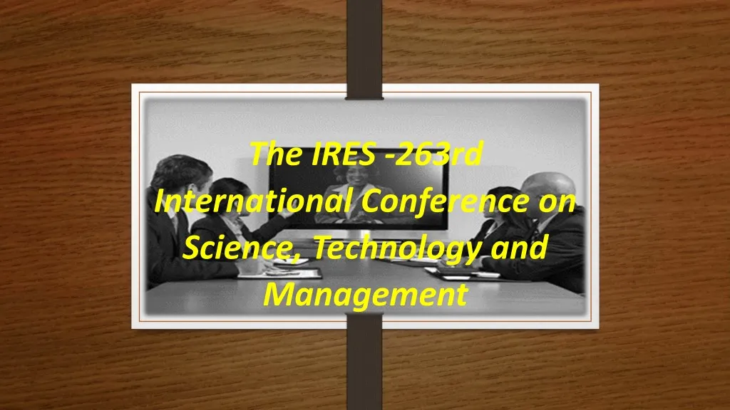 the ires 263rd international conference