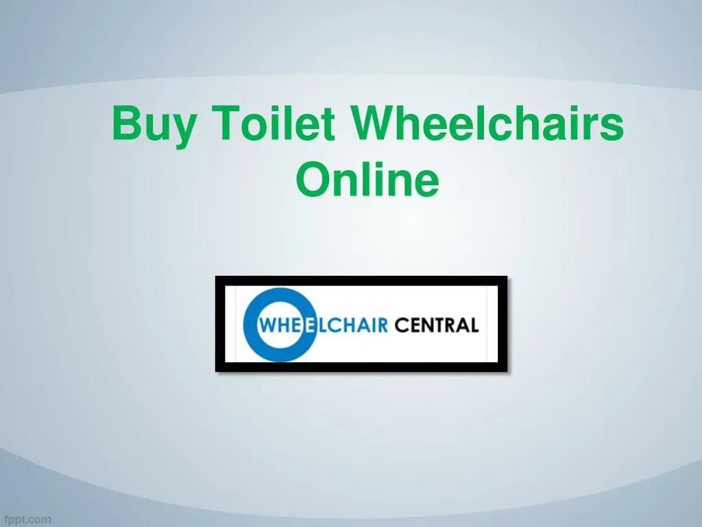 buy toilet wheelchairs online