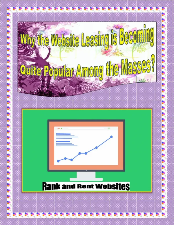 Why the Website Leasing is Becoming Quite Popular Among the Masses?