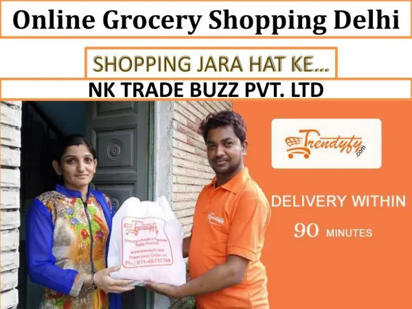 Buy Grocery Online Shopping in Delhi NCR- Trendyfy