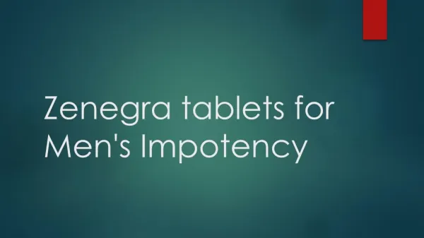 Zenegra tablets for Men's Impotency