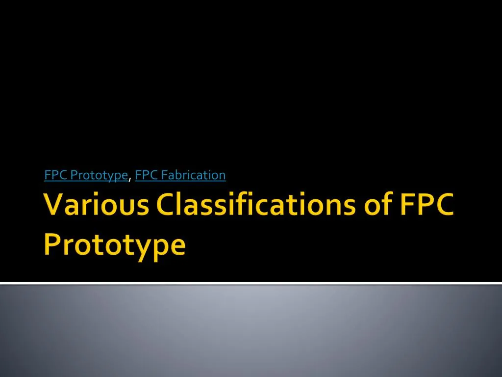 fpc prototype fpc fabrication