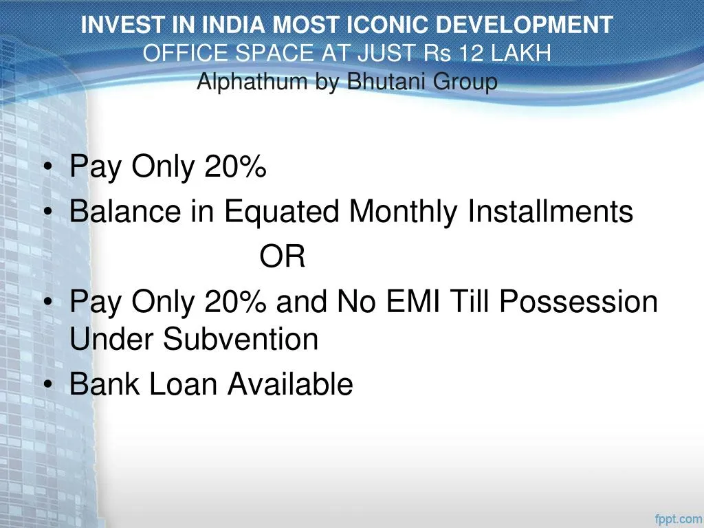 invest in india most iconic development office space at just rs 12 lakh alphathum by bhutani group