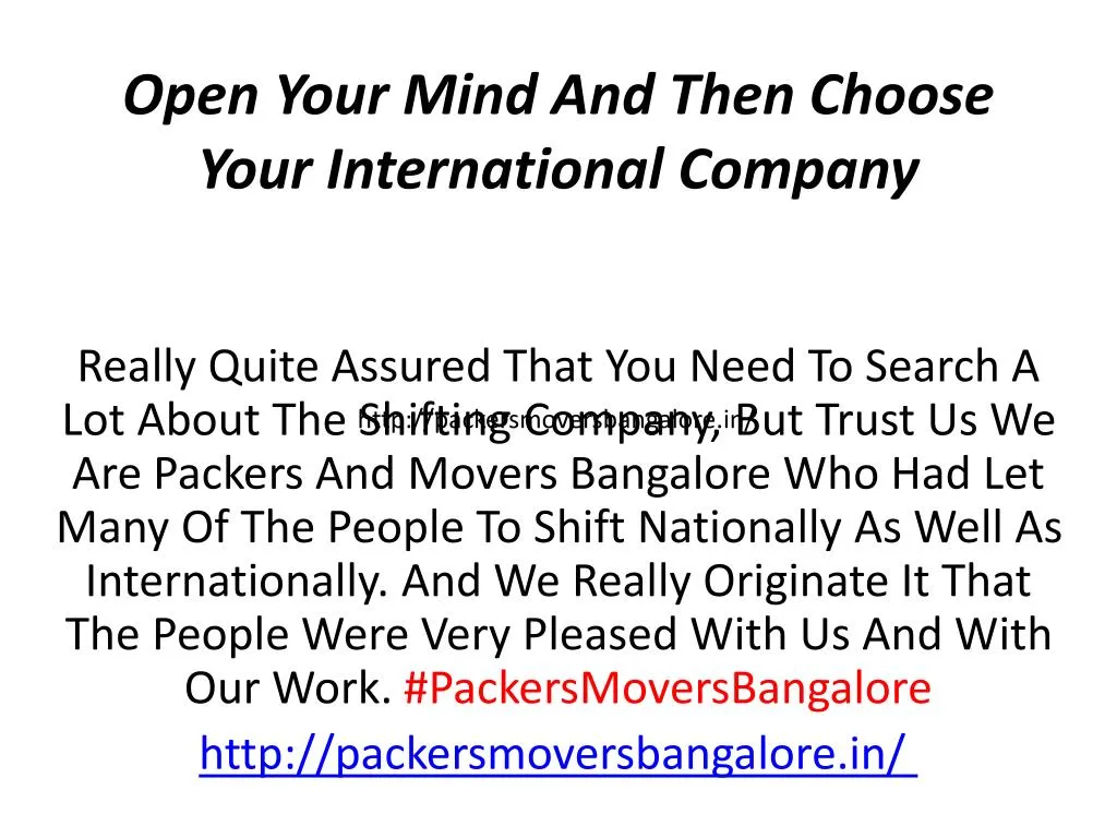 open your mind and then choose your international company