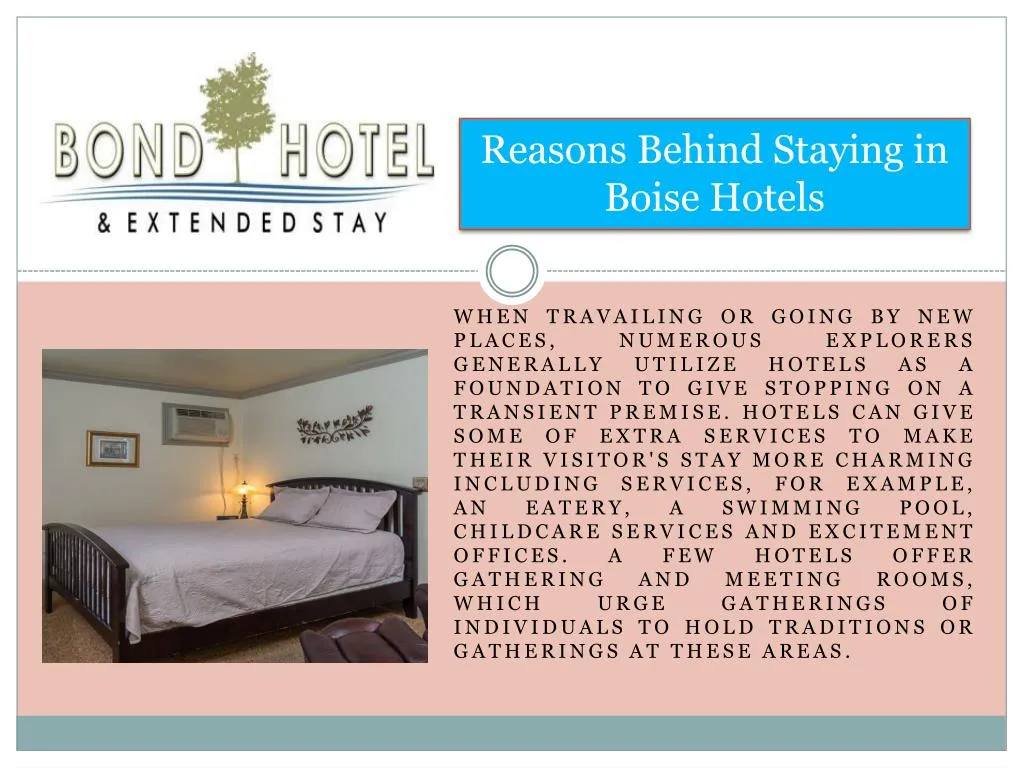 reasons behind staying in boise hotels