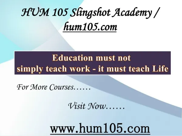 HUM 105 Slingshot Academy / hum105.com
