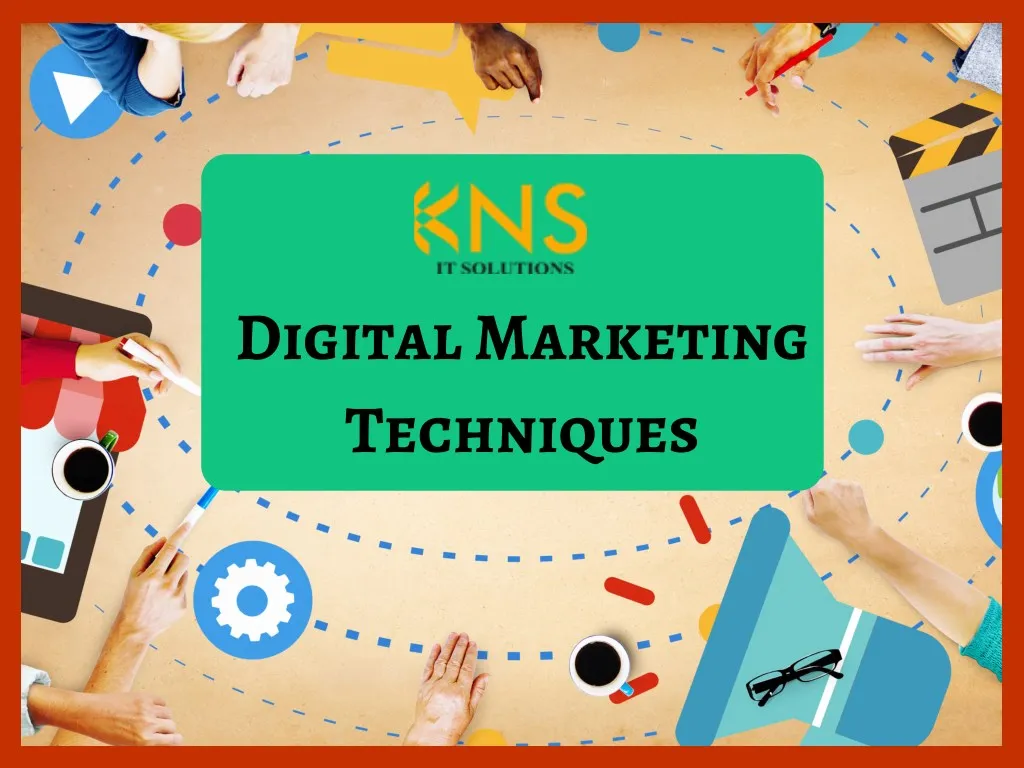 digital marketing techniques