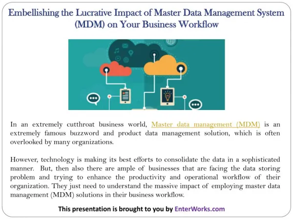 Embellishing the Lucrative Impact of Master Data Management System (MDM) on Your Business Workflow