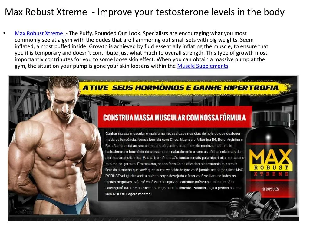 max robust xtreme improve your testosterone levels in the body
