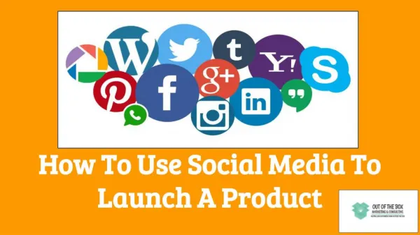 How To Use Social Media To Launch A Product