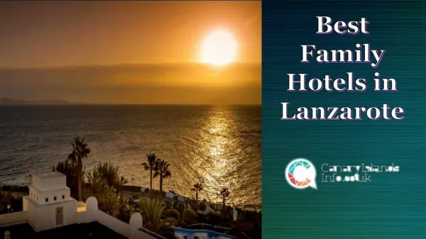 Best Family Hotels in Lanzarote