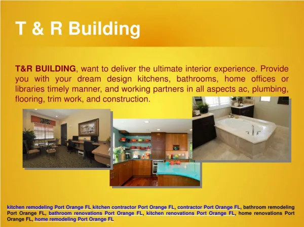 Home, kitchen and bathroom remodeling, renovations contractor at Port Orange FL