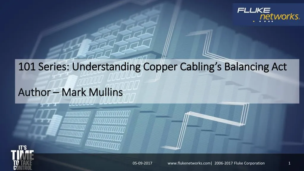101 series understanding copper cabling s balancing act author mark mullins