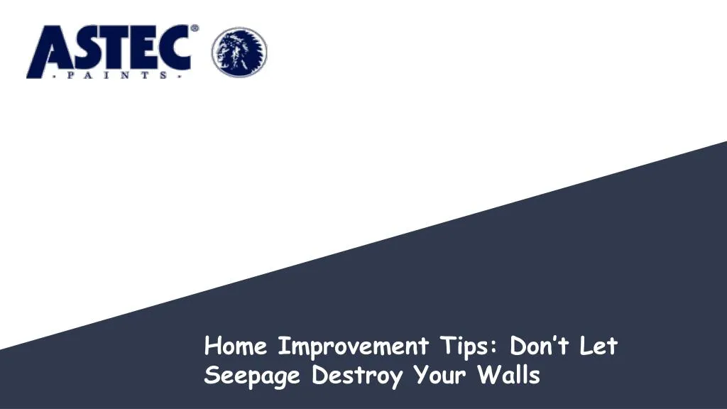 home improvement tips don t let seepage destroy