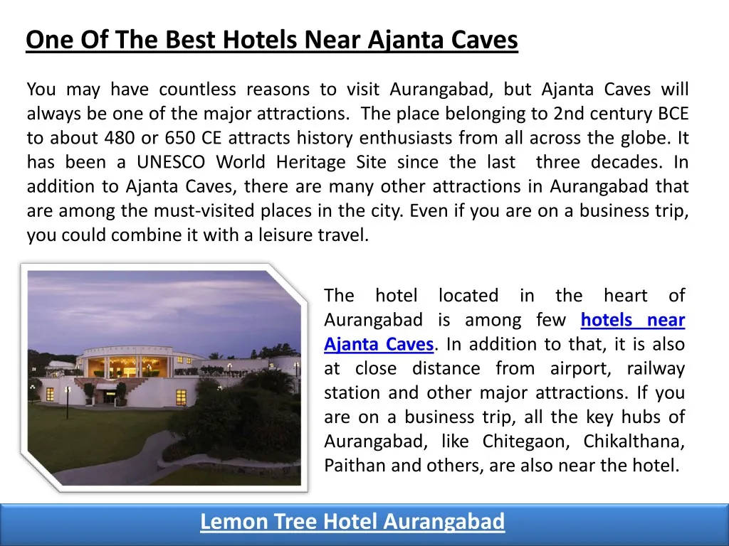 one of the best hotels near ajanta caves