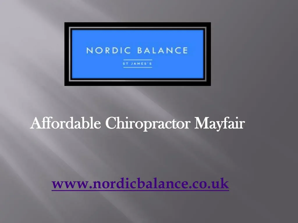 affordable chiropractor mayfair