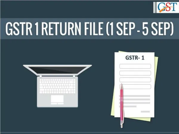 More Information of GSTR 1 Return File