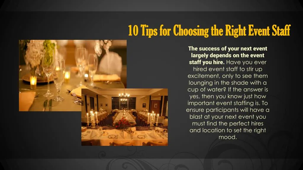 10 tips for choosing the right event staff