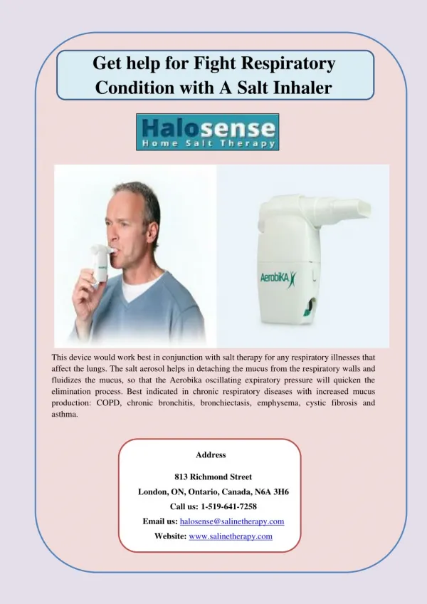 Get help for Fight Respiratory Condition with A Salt Inhaler