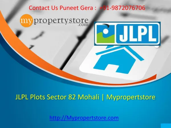 JLPL sector 82 Mohali | Mypropertystore