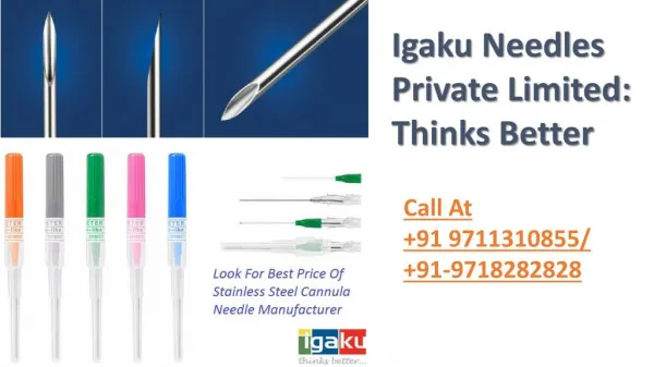 IGAKU-Stainless Steel Cannula Needle Manufacturer