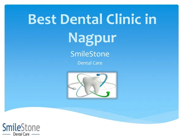 Best Dental Clinic in Nagpur