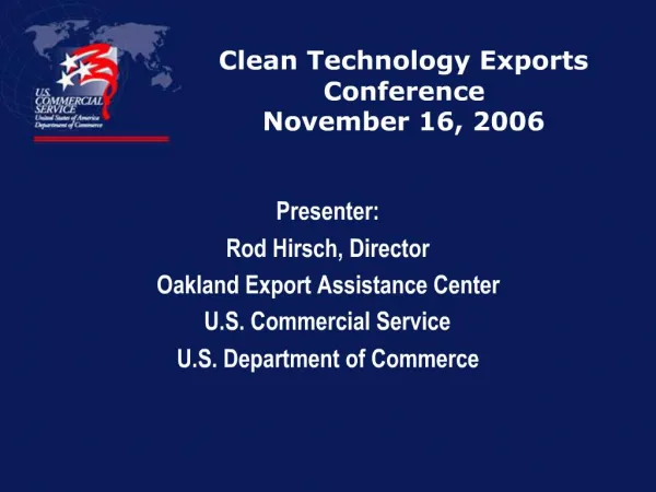 Clean Technology Exports Conference November 16, 2006