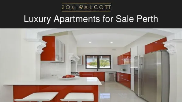 How To Select Luxury Apartments for Sale Perth