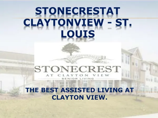 StoneCrestAt ClaytonView - ST. LOUIS