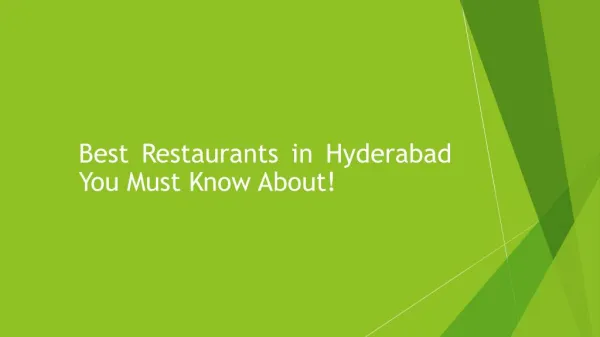 Best Restaurants in Hyderabad You Must Know About!