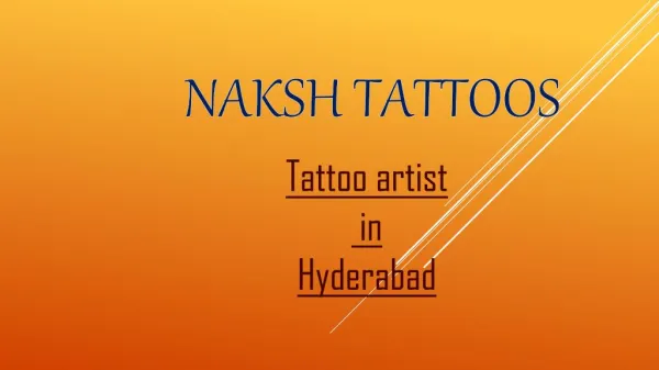 Tattoo Artist in Hyderabad| Tattoo Studio in Hyderabad - NakshTattoos