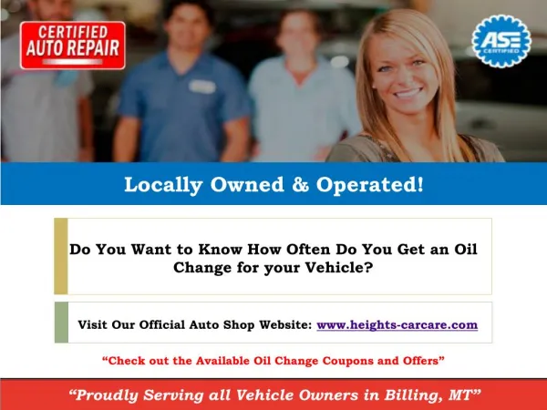 How Often Do You Get an Oil Change for your Vehicle near Billings MT Auto Shop?