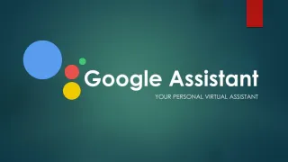 An overview of Google Assistant - slide 1