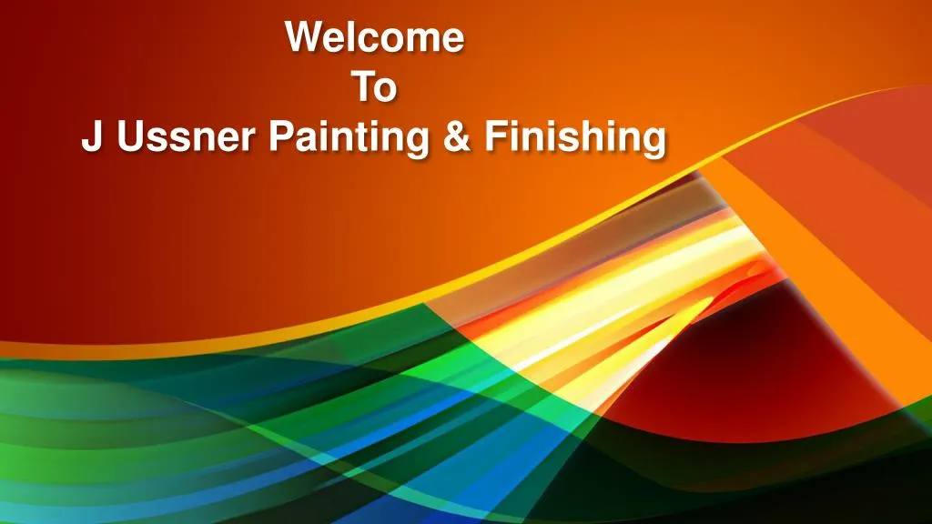 welcome to j ussner painting finishing
