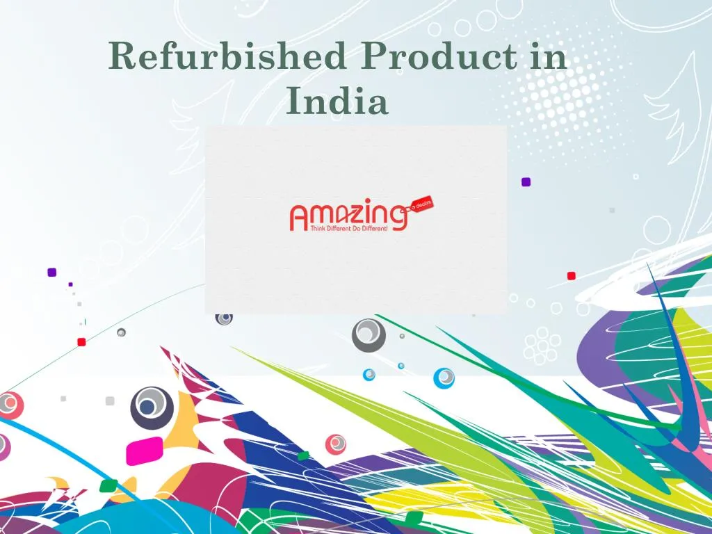 refurbished product in india